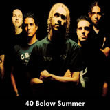 40 Below Summer